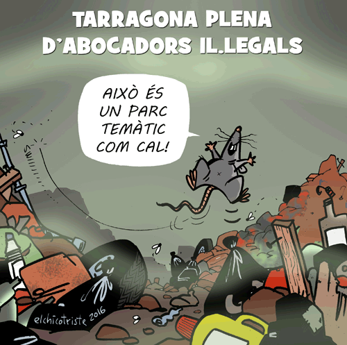 Tarragona plena d'abocadors il·legals. 12/04